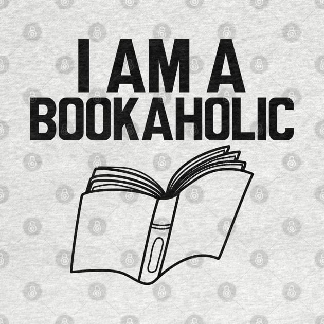 Book - I am a bookaholic by KC Happy Shop